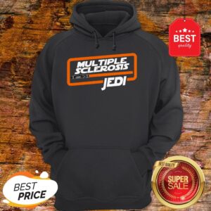 Alternative view of Nice Multiple Sclerosis Jedi Star Wars Shirt
